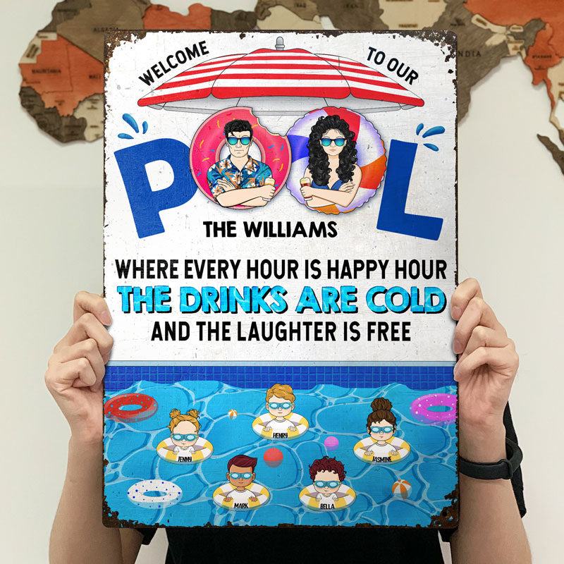 Family Swimming Pool Where Every Hour Is Happy Hour - Pool Decoration - Personalized Custom Classic Metal Signs