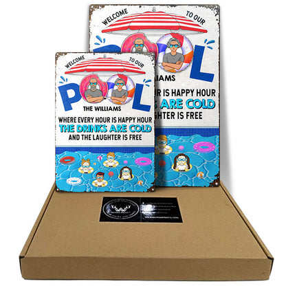 Family Swimming Pool Where Every Hour Is Happy Hour - Pool Decoration - Personalized Custom Classic Metal Signs