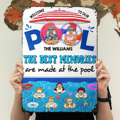 Family The Best Memories Are Made At The Pool - Pool Garden Sign - Personalized Custom Classic Metal Signs