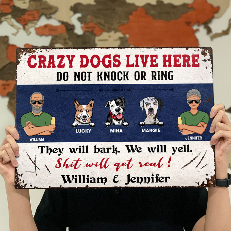 Crazy Dogs Live Here Couple Husband Wife - Gift For Couples & Dog Lovers - Personalized Custom Classic Metal Signs