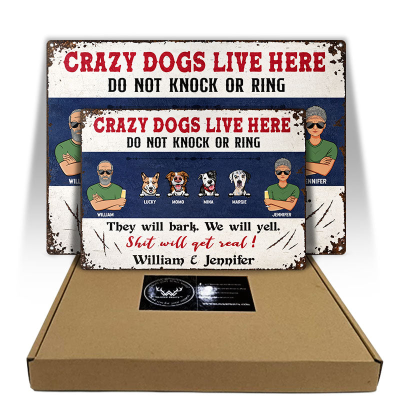 Crazy Dogs Live Here Couple Husband Wife - Gift For Couples & Dog Lovers - Personalized Custom Classic Metal Signs