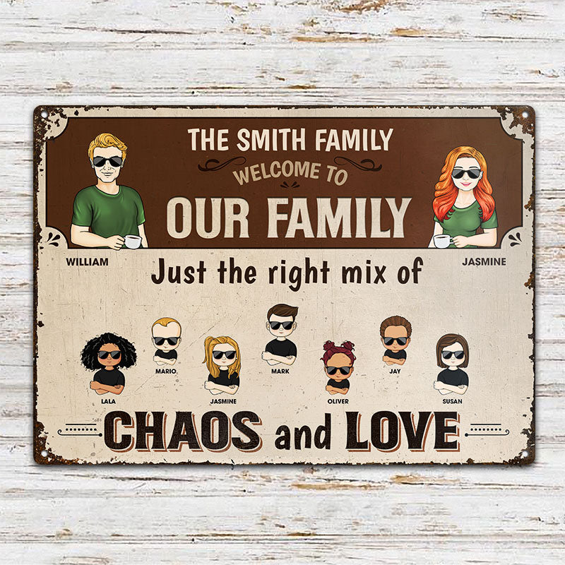 Family Just The Right Mix Of Chaos And Love Couple - Backyard Sign - Personalized Custom Classic Metal Signs