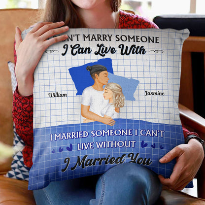 I Married You - Gift For Couples - Personalized Custom Pillow