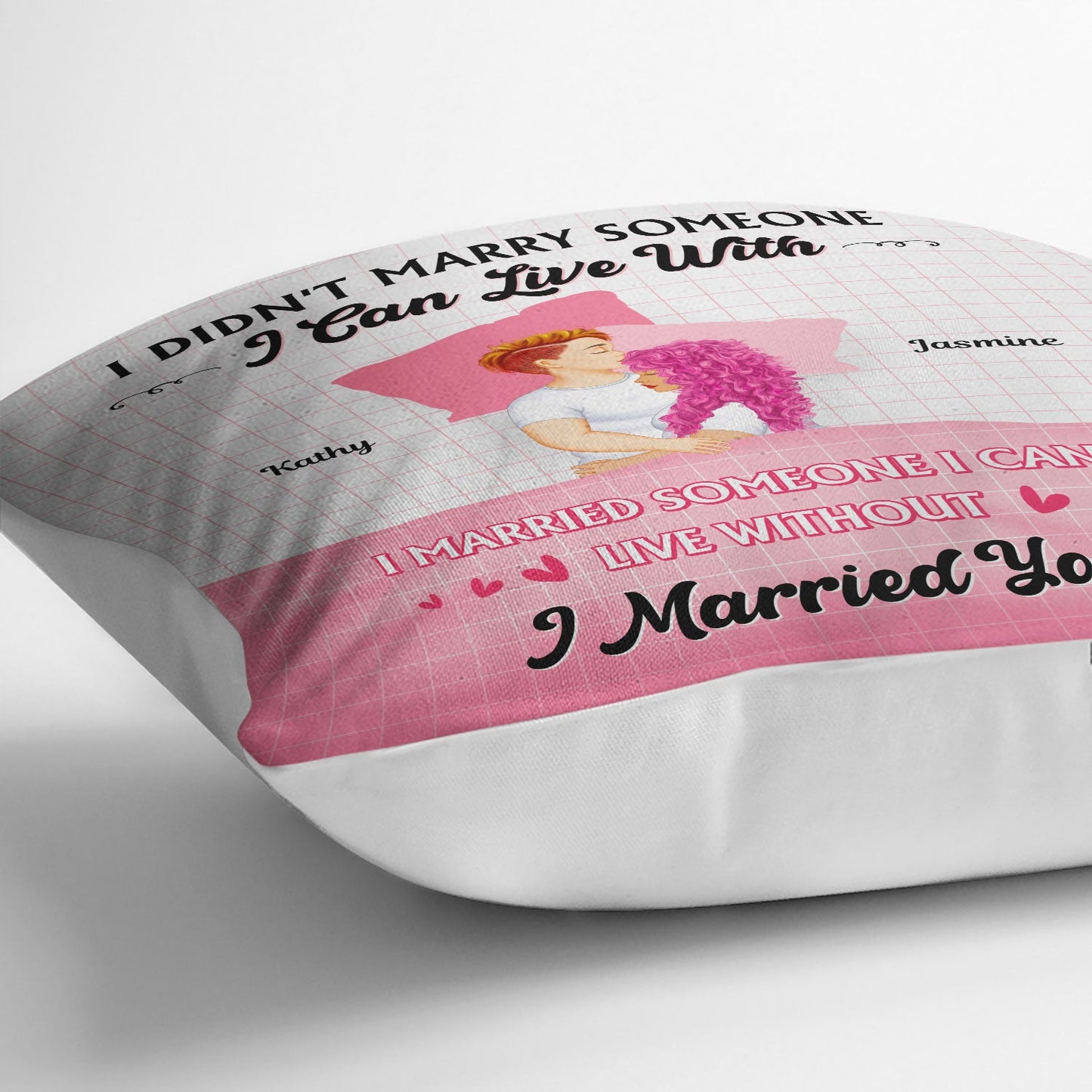 I Married You - Gift For Couples - Personalized Custom Pillow