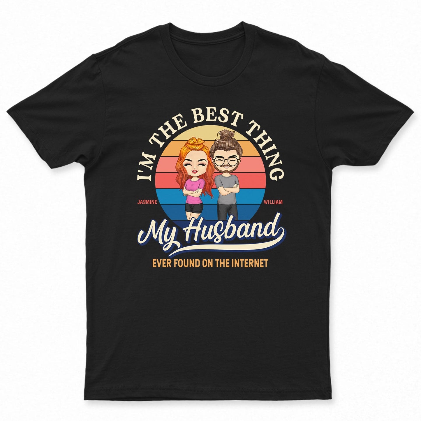On The Internet - Gift For Couples - Personalized Custom T Shirt