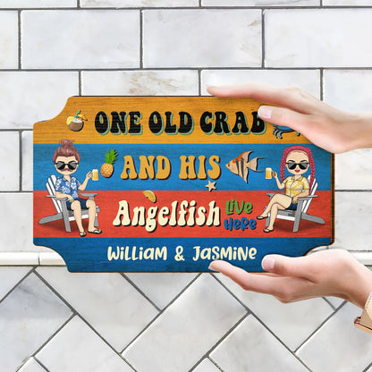 Couple Old Crab & His Angel Fish Live Here - Gift For Couple - Personalized Custom Shaped Wood Sign