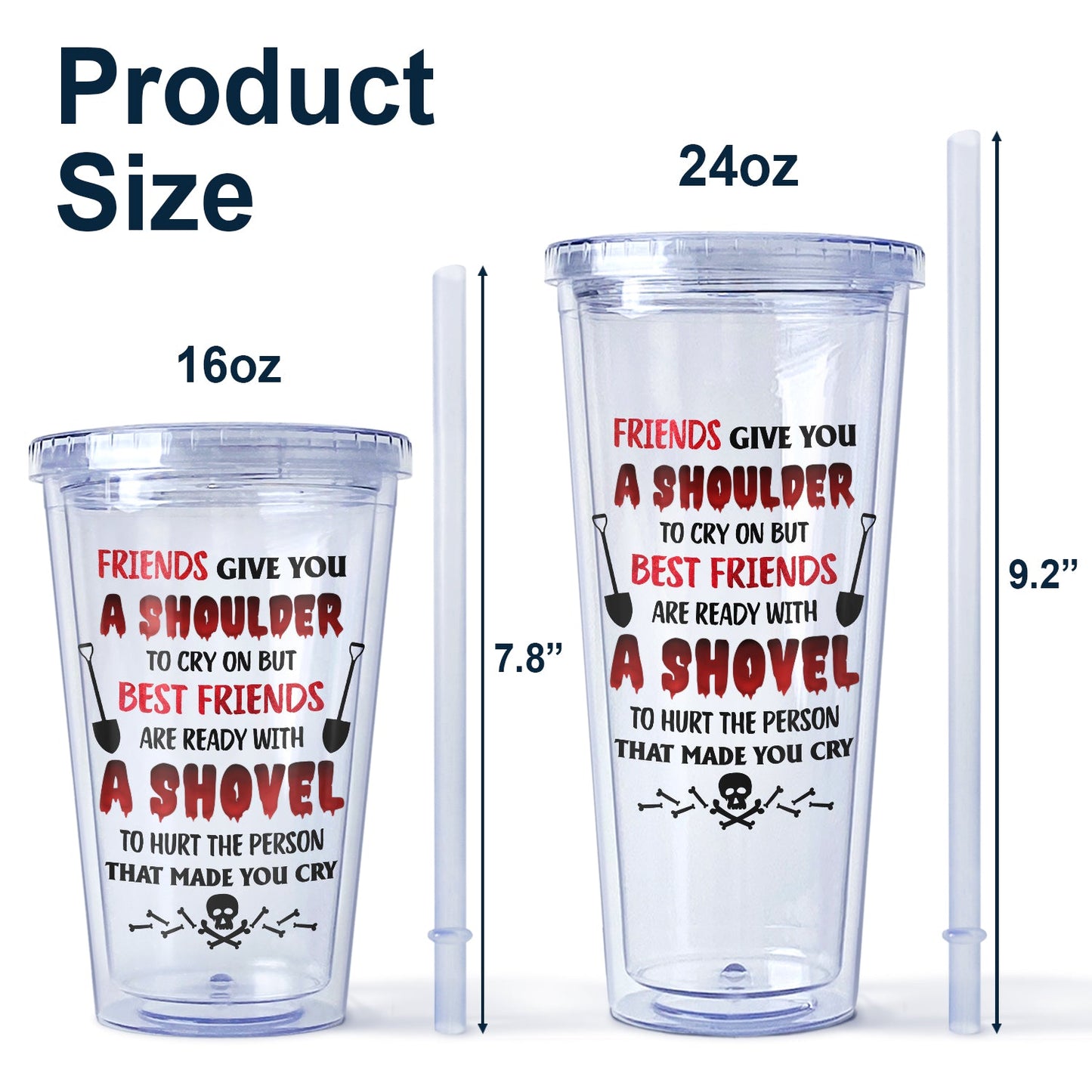 Ready With A Shovel - Gift For Bestie - Personalized Acrylic Insulated Tumbler With Straw