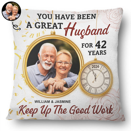 Custom Photo Keep Up The Good Work - Gift For Couples - Personalized Pillow