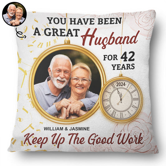 Custom Photo Keep Up The Good Work - Gift For Couples - Personalized Pillow