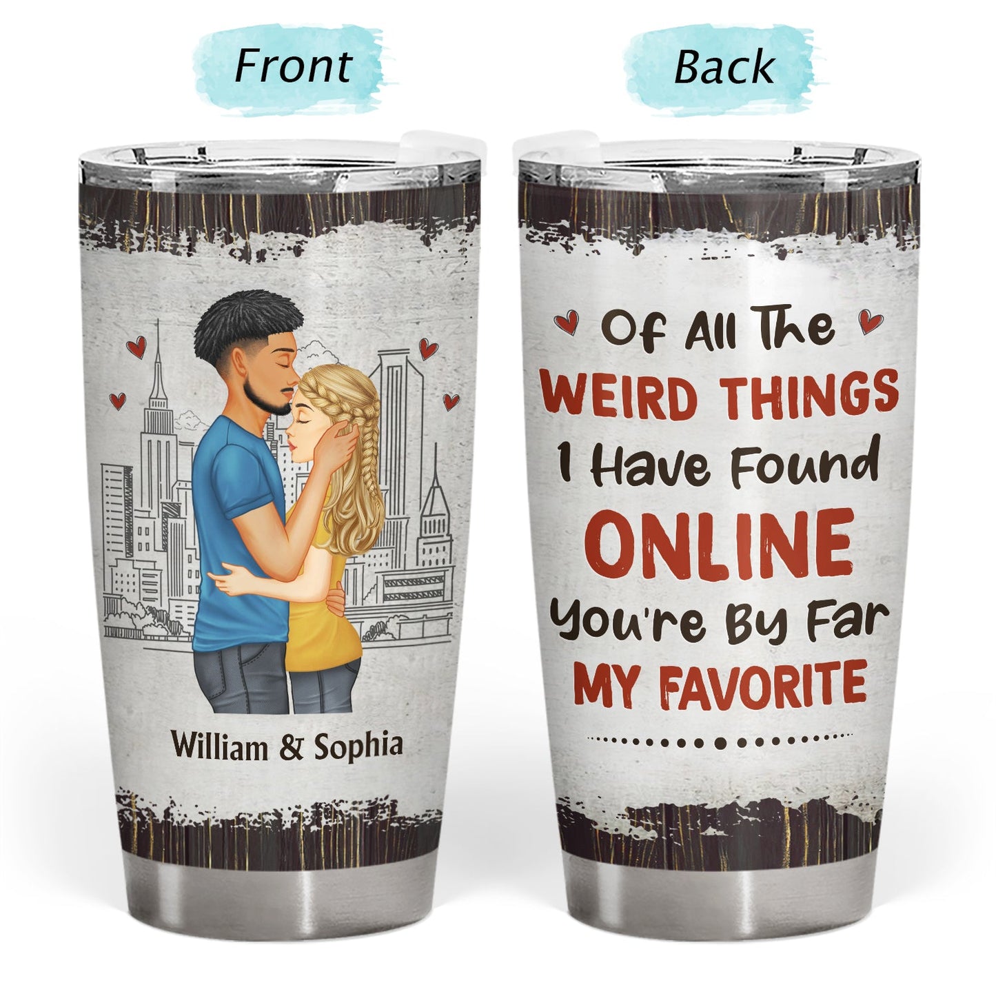 Couple You Are My Favorite By Far - Gift For Couples - Personalized Tumbler