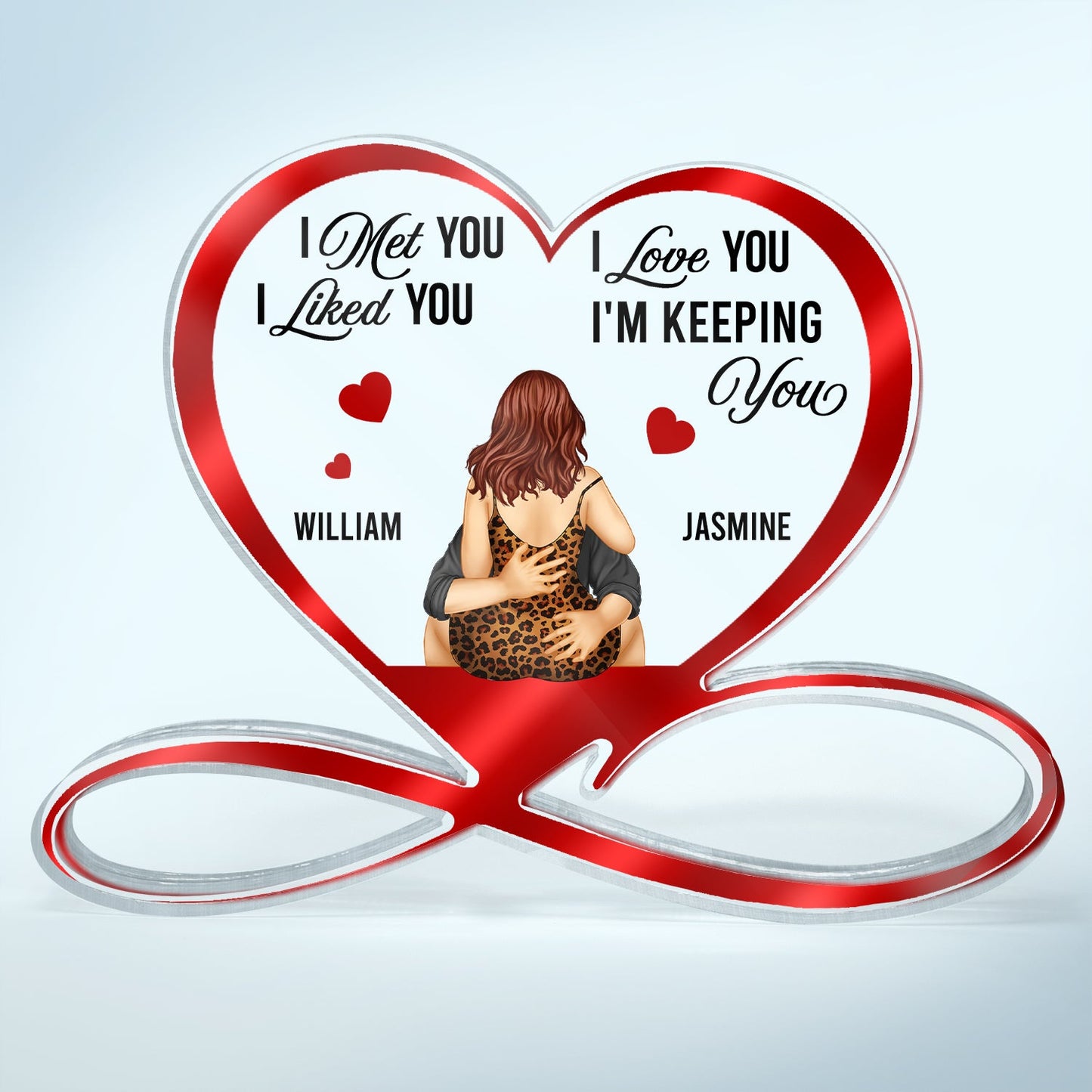 I'm Keeping You - Gift For Couples - Personalized Heart Infinity Shaped Acrylic Plaque
