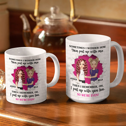 Put Up With Me - Gift For Couples - Personalized White Edge-to-Edge Mug