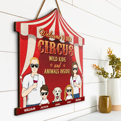 Welcome To Our Circus - Gift For Mother, Father - Personalized Custom Shaped Wood Sign