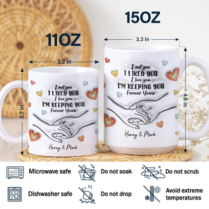 Couple One Line Hand Holding Forever Yours - Gift For Couples - 3D Inflated Effect Printed Mug, Personalized White Edge-to-Edge Mug