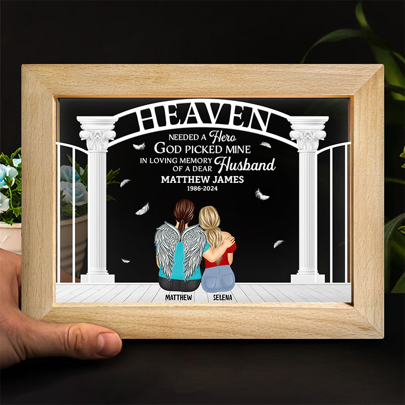 Heaven Needed A Hero - Personalized Horizontal Frame Lamp