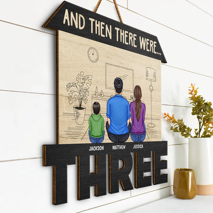 And Then There Were - Personalized Custom Shaped Wood Sign