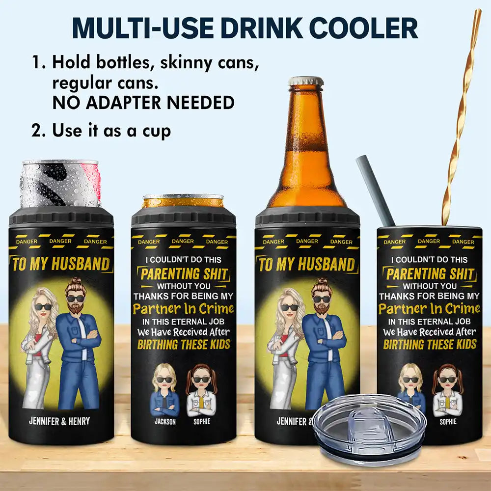 Partner In Crimes - Personalized 4 In 1 Can Cooler Tumbler