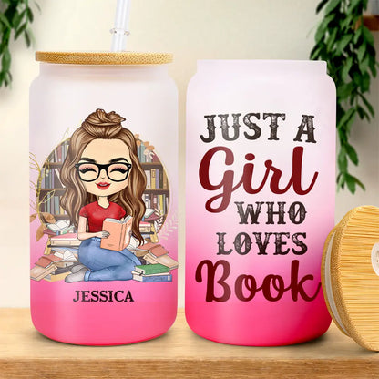 Reading Just A Girl Who Loves Books - Personalized Ombre Frosted Glass Can