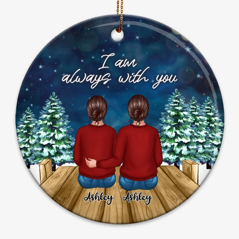 Always With You Family Christmas Night Memorial Personalized Circle Ornament