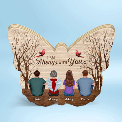 Always With You Memorial Personalized Butterfly Wooden Plaque