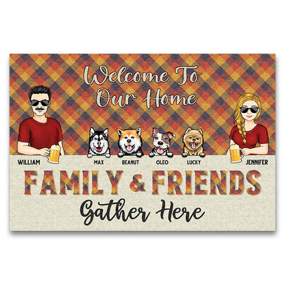 Family & Friends Gather Here Dog Lovers - Gift For Couples - Personalized Custom Doormat