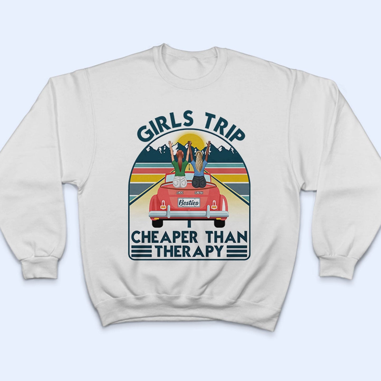 Travel Girls Trip Cheaper Than Therapy - Gift For Bestie - Personalized Custom T Shirt