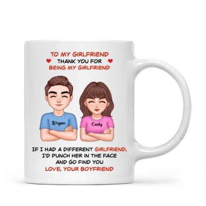 Thank You For Being My Girlfriend Boyfriend Husband Wife Funny Personalized Mug