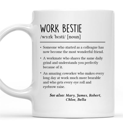 Work Bestie - Personalized Custom Coffee Mug