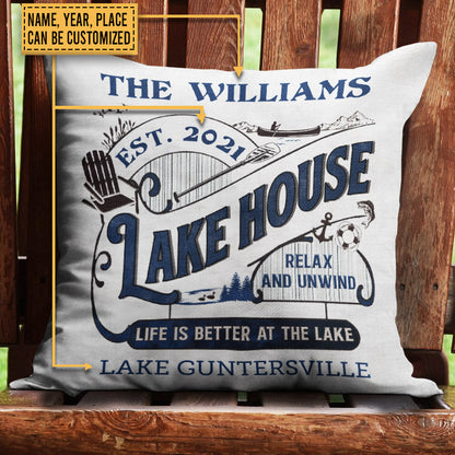 Lake House Life Is Better Custom Pillow