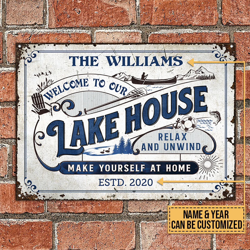 Lake House Make Yourself At Home Relax Custom Classic Metal Signs