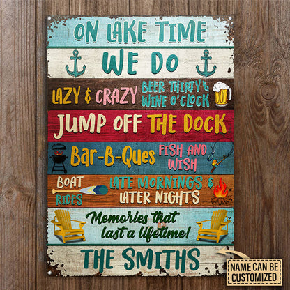 Lake House On Lake Time Custom Classic Metal Signs