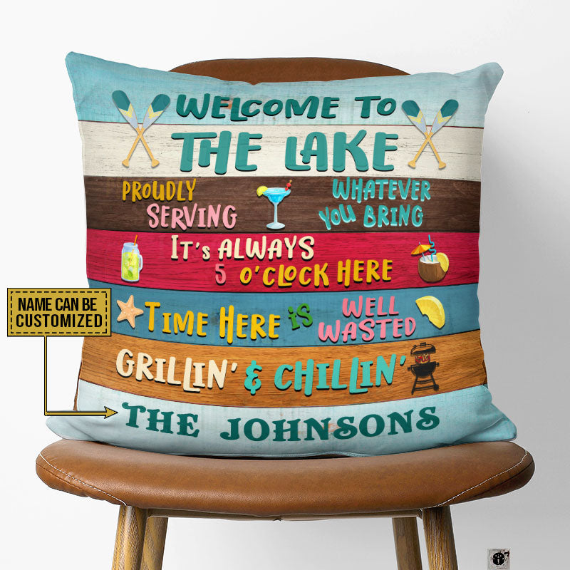 Lake House Time Here Is Well Wasted Custom Pillow