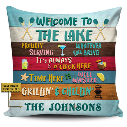 Lake House Time Here Is Well Wasted Custom Pillow