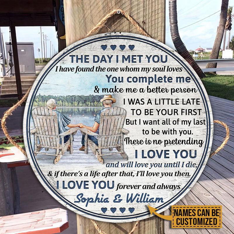 Lake Old Couple The Day I Met Custom Wood Circle Sign