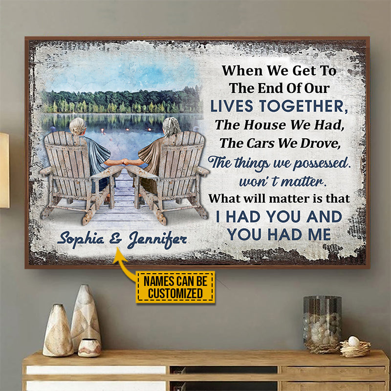 Lake Old Couple When We Get 2 Ladies Custom Poster