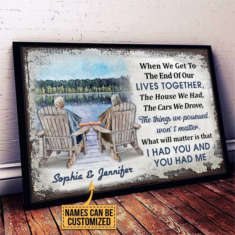 Lake Old Couple When We Get 2 Ladies Custom Poster