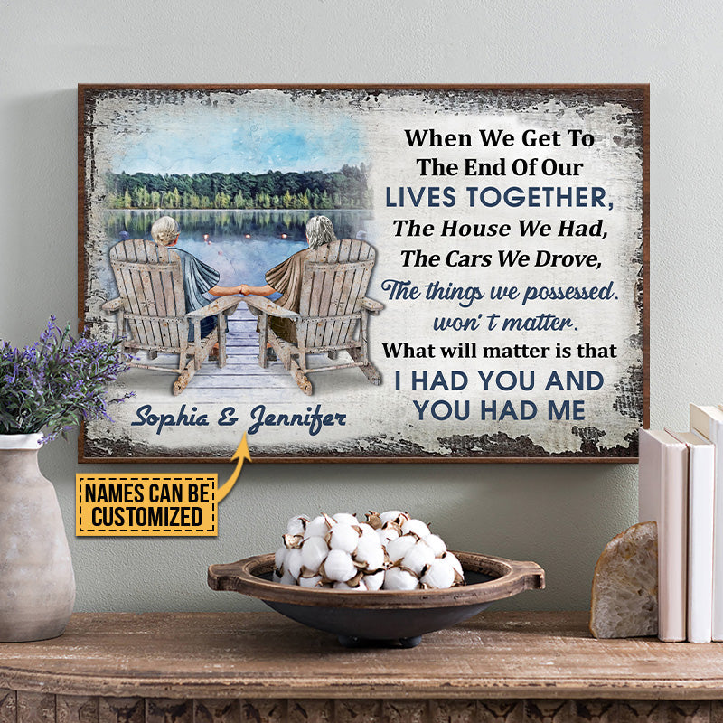 Lake Old Couple When We Get 2 Ladies Custom Poster