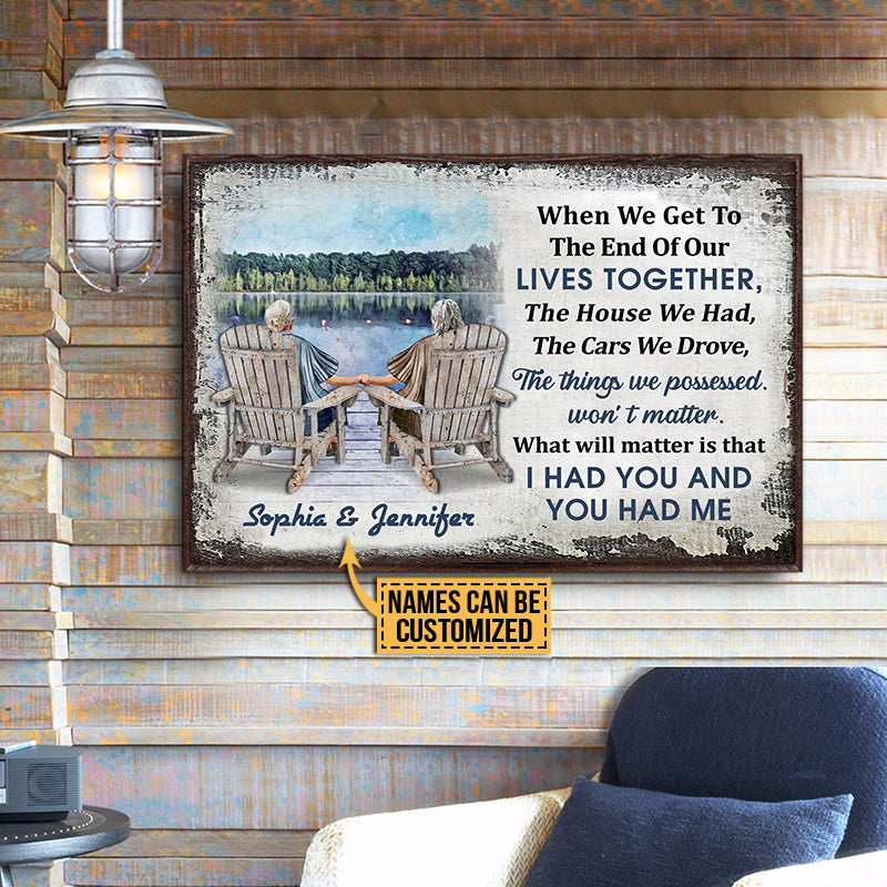 Lake Old Couple When We Get 2 Ladies Custom Poster