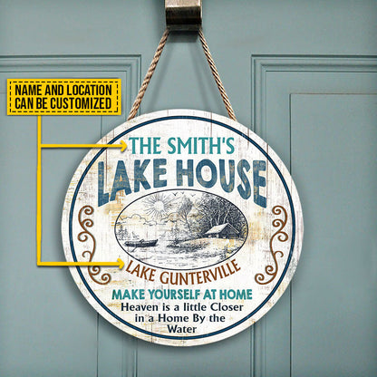 Lake House Make Yourself At Home Custom Wood Circle Sign