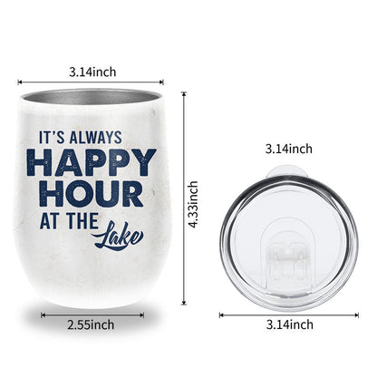 Lake Life Is Better Custom Wine Tumbler