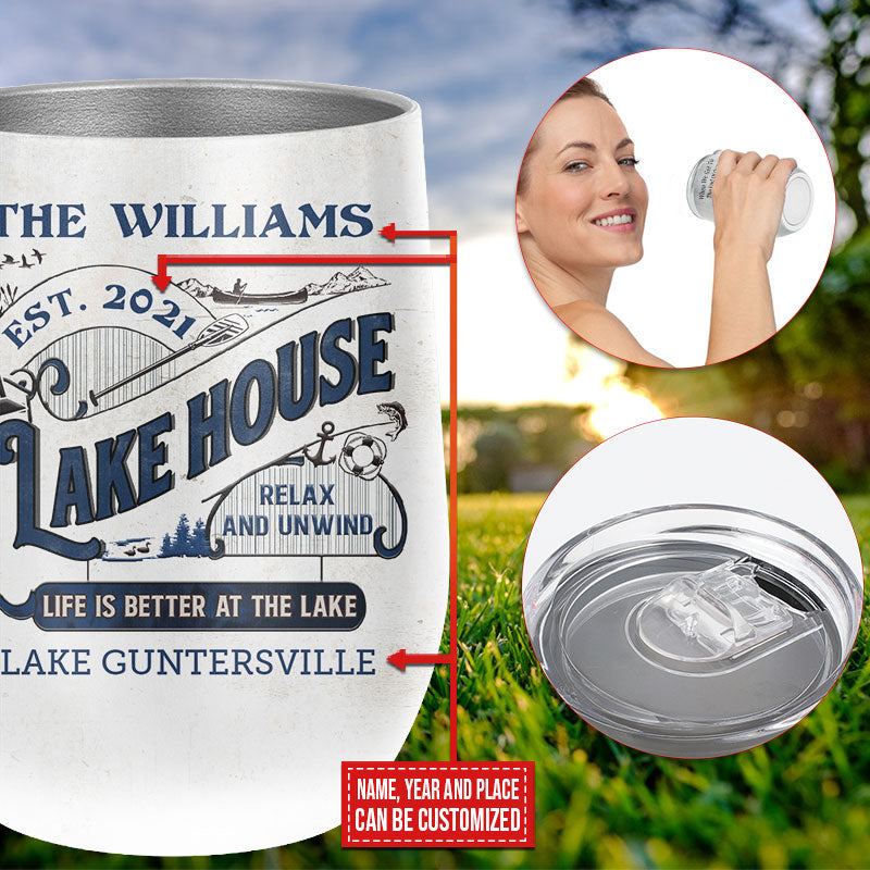 Lake Life Is Better Custom Wine Tumbler