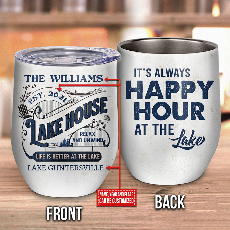 Lake Life Is Better Custom Wine Tumbler