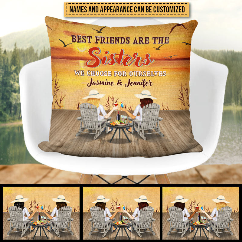 Lakes Bestie Choose For Ourselves Custom Pillow, Bestie, Friend Gift