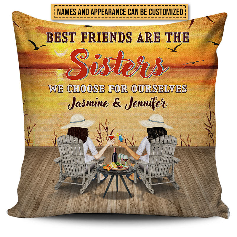 Lakes Bestie Choose For Ourselves Custom Pillow, Bestie, Friend Gift