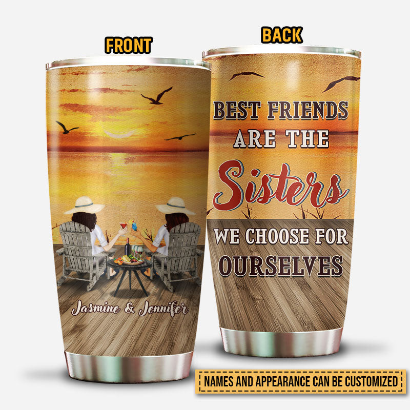 Lakes Bestie Choose For Ourselves Custom Tumbler, Bestie, Friend Gift