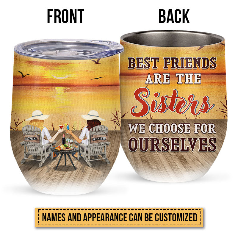 Lakes Bestie Yellow Sunset Choose For Ourselves Custom Wine Tumbler, Bestie Gift