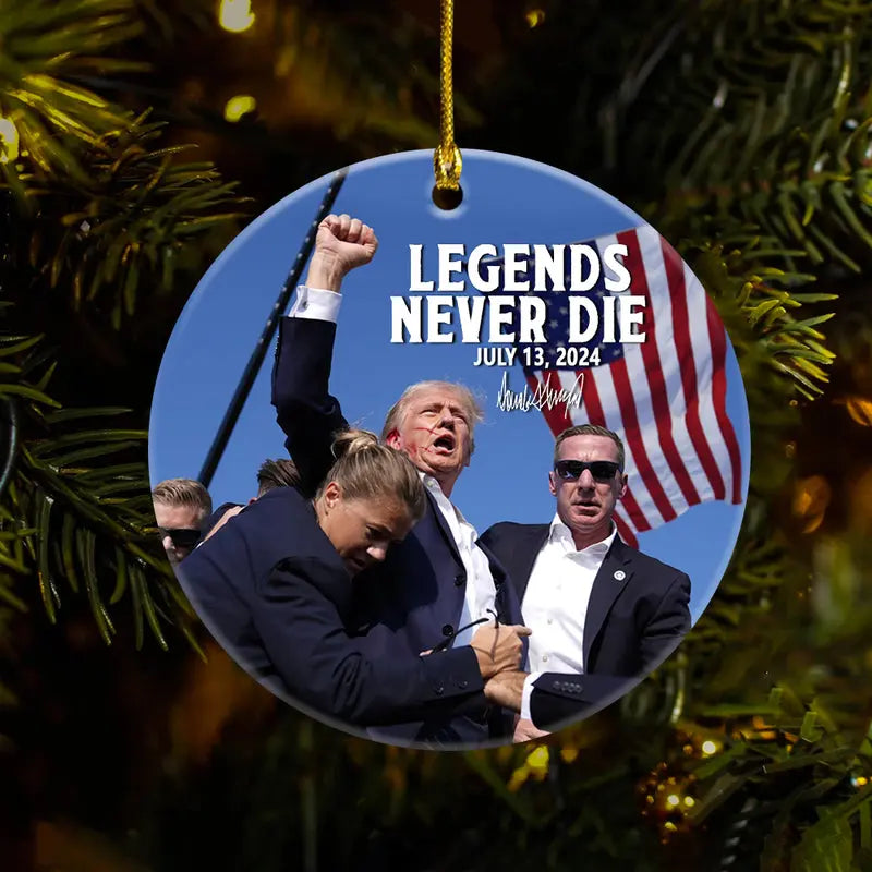 Legends Never Die Trump Fight 2024 Ceramic Ornament HA75 63164 ornament The Next Custom Gift