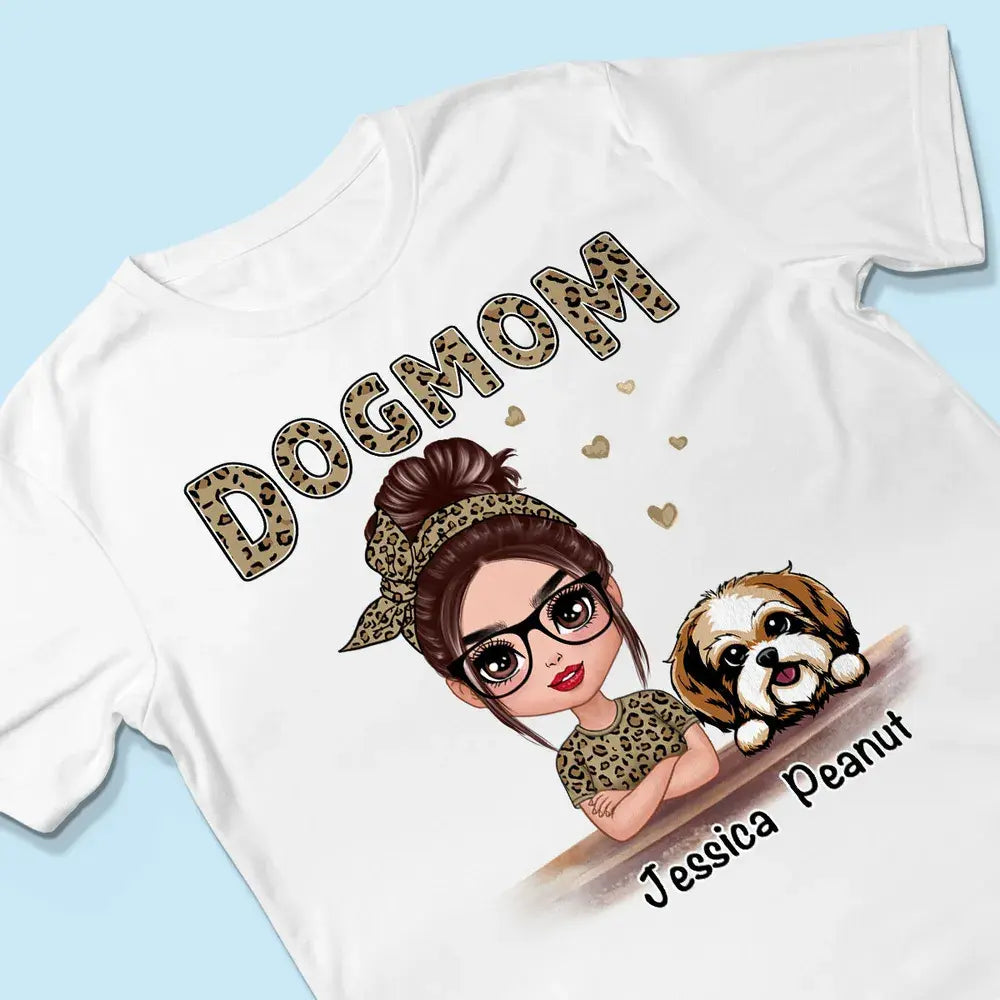 Leopard Shirt Doll Dog Mom Personalized Shirt Shirts & Tops The Next Custom Gift