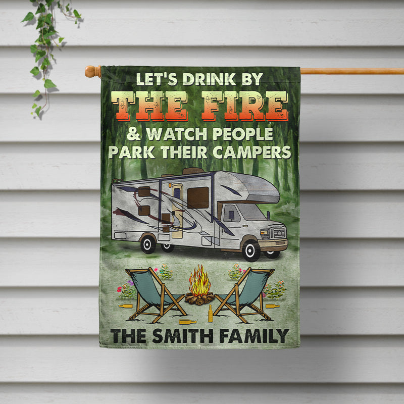 Let's Drink By The Fire Camping - Personalized Custom Flag