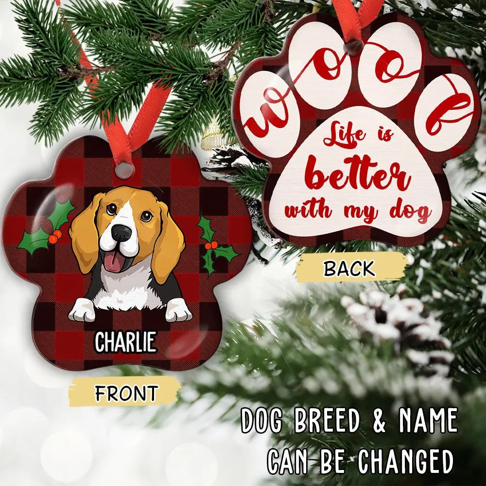 Life Is Better - Personalized Custom Aluminum Ornament ornament The Next Custom Gift